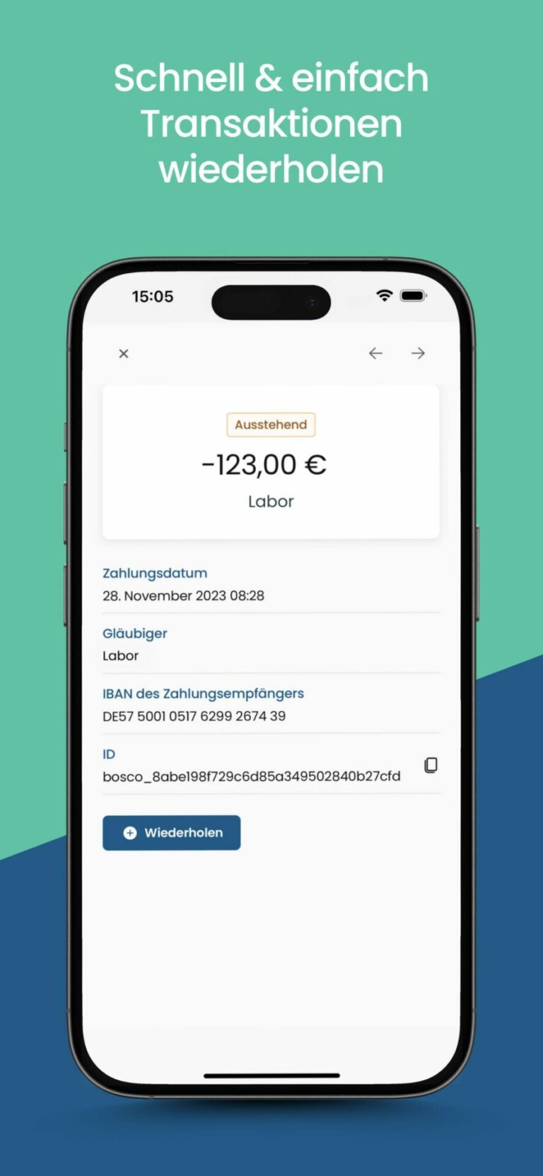 Smartphone-Bildschirm mit einer Banking-App und einer ausstehenden Transaktion von -123,00 €. Details umfassen Transaktionsdatum, Zahler und IBAN des Empfängers. Unten befindet sich ein blauer Button mit der Aufschrift „Wiederholen“. Der deutsche Text darüber lautet „Schnell und einfach Transaktionen wiederholen“.